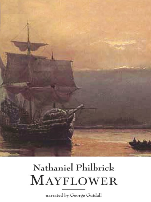 Title details for Mayflower by Nathaniel Philbrick - Wait list